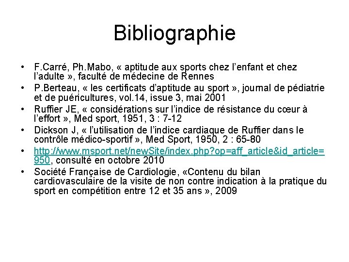 Bibliographie • F. Carré, Ph. Mabo, « aptitude aux sports chez l’enfant et chez Bibliographie • F. Carré, Ph. Mabo, « aptitude aux sports chez l’enfant et chez