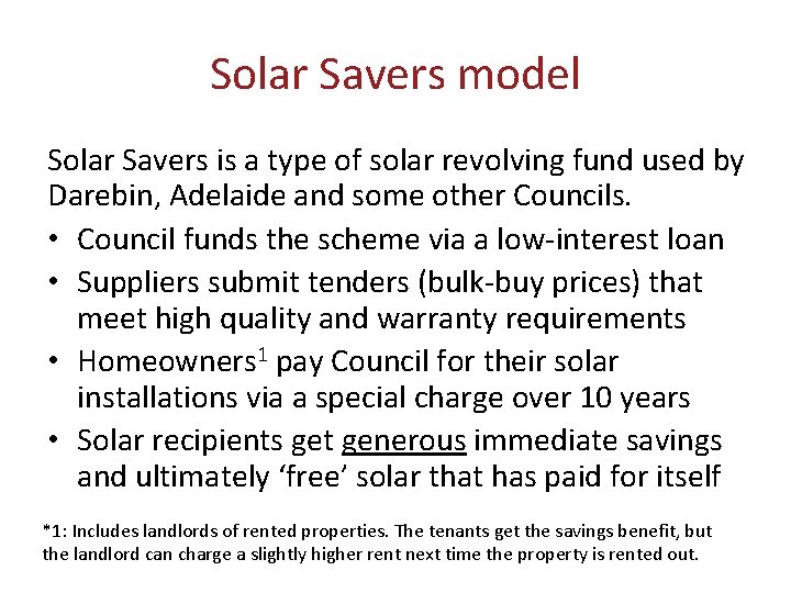 Solar Savers model Solar Savers is a type of solar revolving fund used by