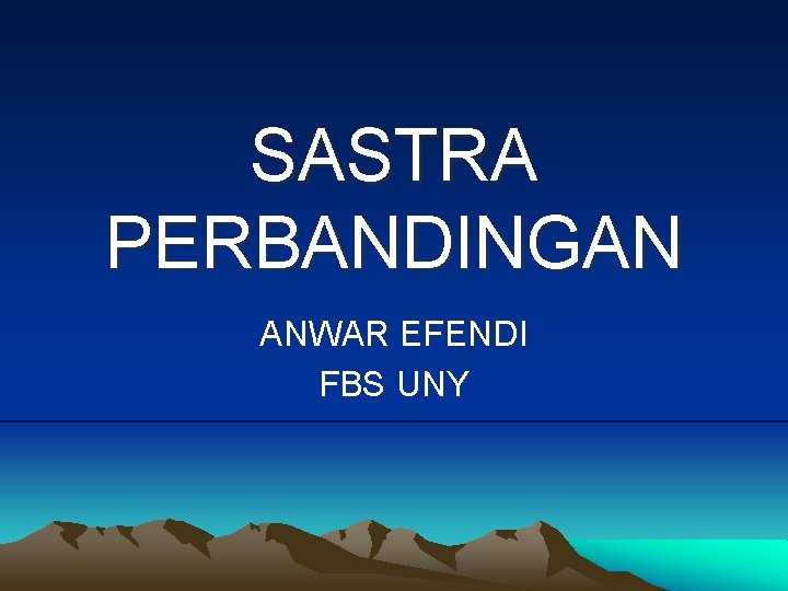 SASTRA PERBANDINGAN ANWAR EFENDI FBS UNY 