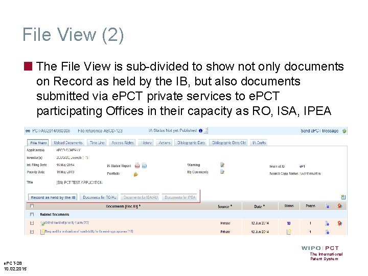 File View (2) ■ The File View is sub-divided to show not only documents