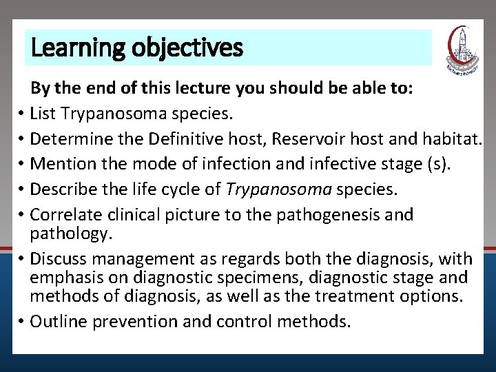 Learning objectives By the end of this lecture you should be able to: •