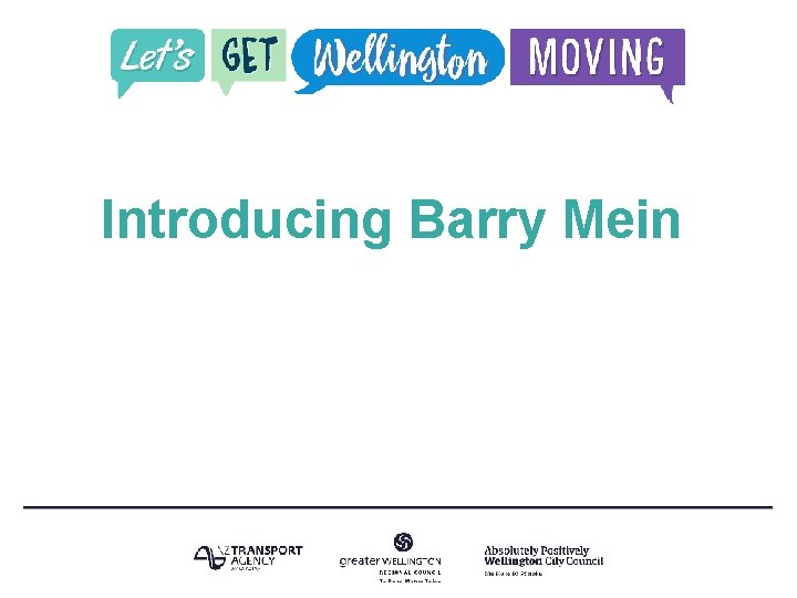 Introducing Barry Mein Programme Director 7 September 2016 