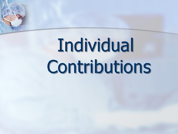 Individual Contributions 
