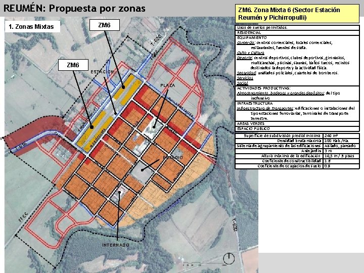 REUMÉN: Propuesta por zonas ZM 6. Zona Mixta 6 (Sector Estación Reumén y Pichirropulli)