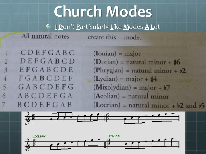 Church Modes I Don’t Particularly Like Modes A Lot Marine’s Mode Way 