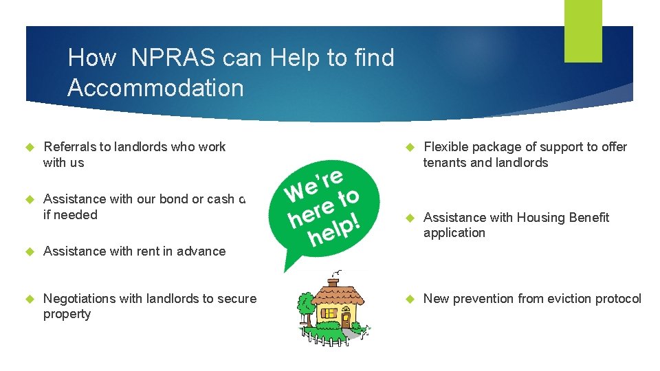 How NPRAS can Help to find Accommodation Referrals to landlords who work with us