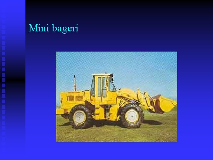 Mini bageri 