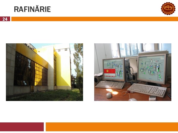 RAFINĂRIE 24 