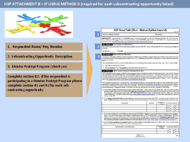 HSP ATTACHMENT B – IF USING METHOD II (required for each subcontracting opportunity listed)