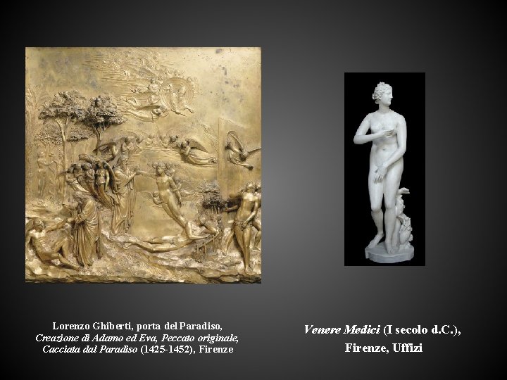 Lorenzo Ghiberti, porta del Paradiso, Creazione di Adamo ed Eva, Peccato originale, Cacciata dal