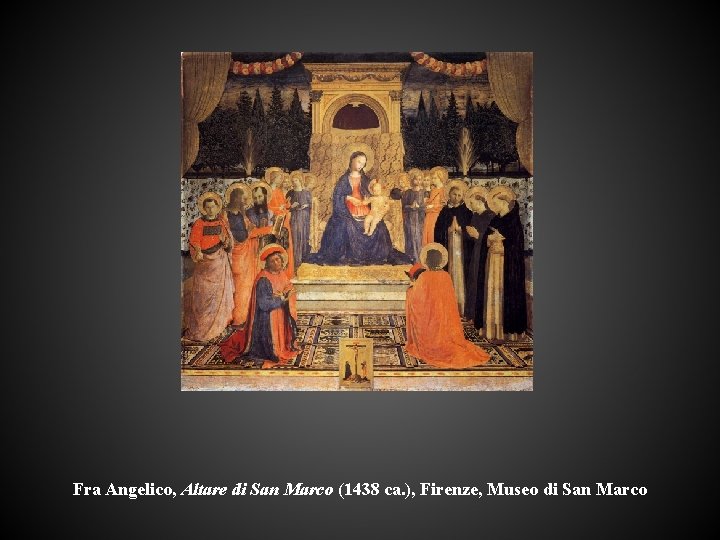 Fra Angelico, Altare di San Marco (1438 ca. ), Firenze, Museo di San Marco