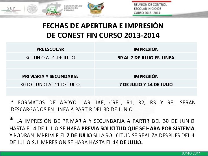 FECHAS DE APERTURA E IMPRESIÓN DE CONEST FIN CURSO 2013 -2014 PREESCOLAR IMPRESIÓN 30