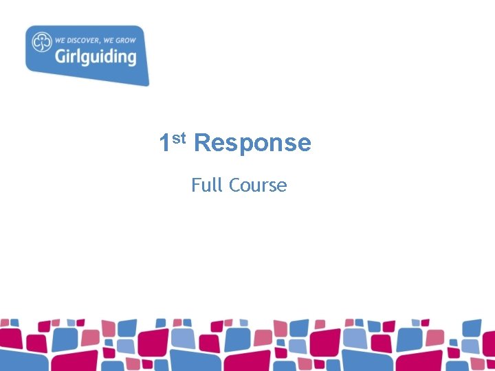 1 st Response Full Course 