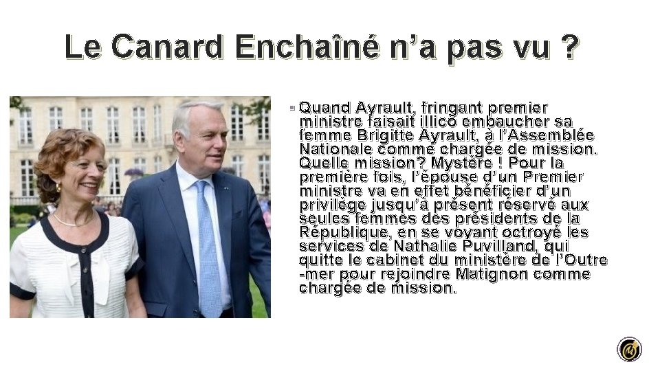 Le Canard Enchaîné n’a pas vu ? § Quand Ayrault, fringant premier ministre faisait Le Canard Enchaîné n’a pas vu ? § Quand Ayrault, fringant premier ministre faisait