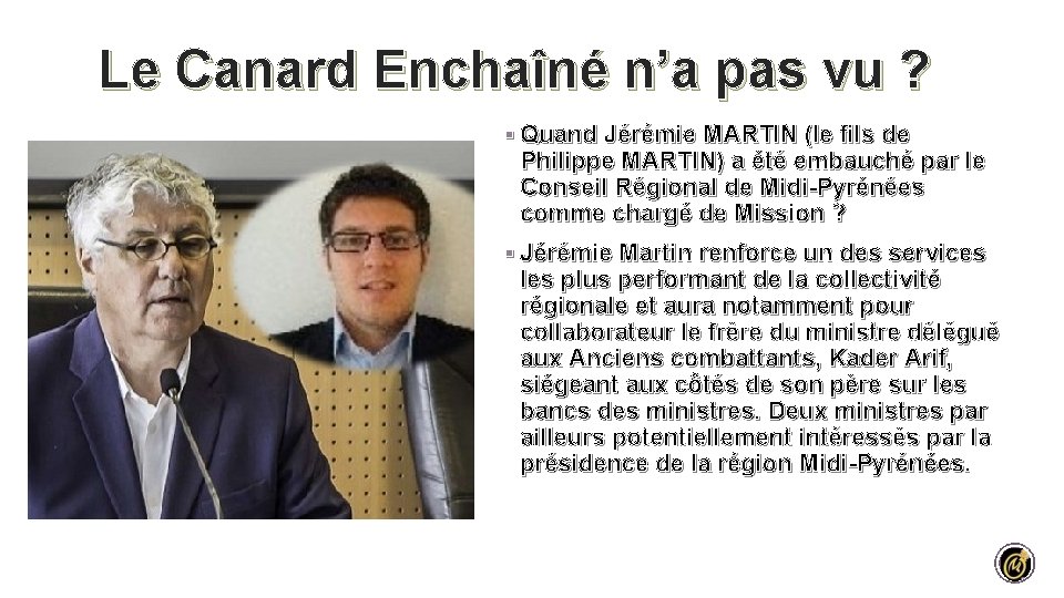 Le Canard Enchaîné n’a pas vu ? § Quand Jérémie MARTIN (le fils de Le Canard Enchaîné n’a pas vu ? § Quand Jérémie MARTIN (le fils de