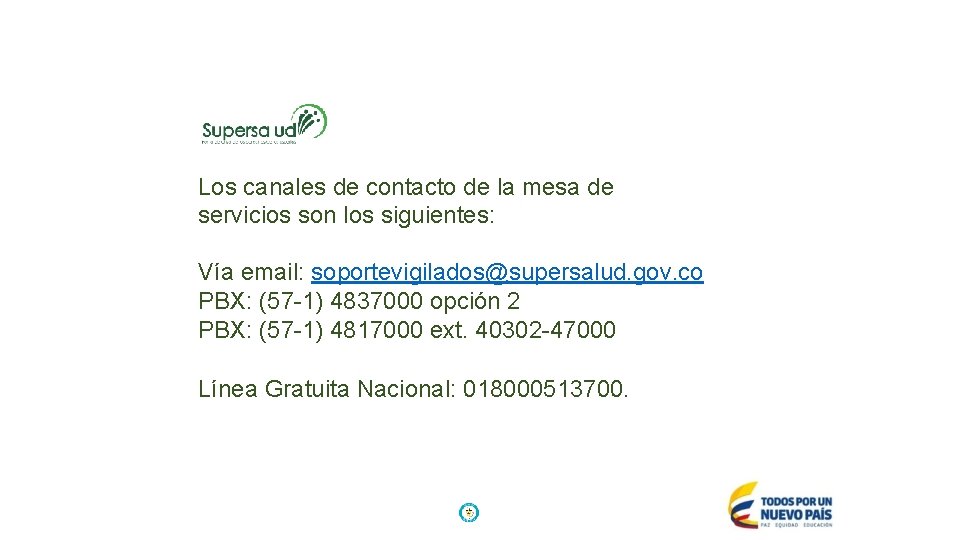 ABC: Circular 012 de 2016 Los canales de contacto de la mesa de servicios