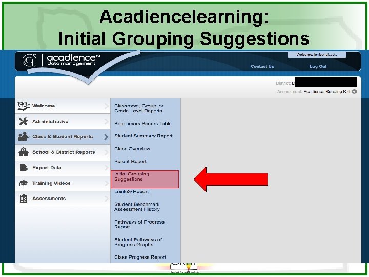 Acadiencelearning: Initial Grouping Suggestions 