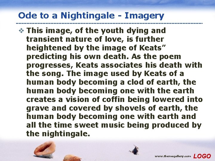 Ode to a Nightingale - Imagery v This image, of the youth dying and