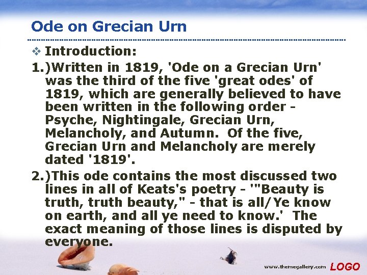 Ode on Grecian Urn v Introduction: 1. )Written in 1819, 'Ode on a Grecian