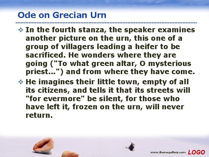 Ode on Grecian Urn v In the fourth stanza, the speaker examines another picture