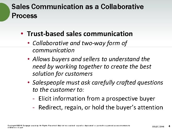 Sales Communication as a Collaborative Process • Trust-based sales communication • Collaborative and two-way