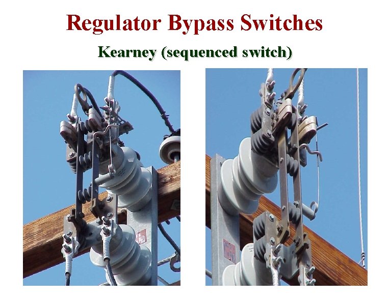 Regulator Bypass Switches Kearney (sequenced switch) 