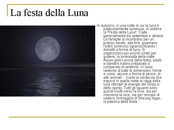 La festa della Luna In autunno, in una notte in cui la luna è