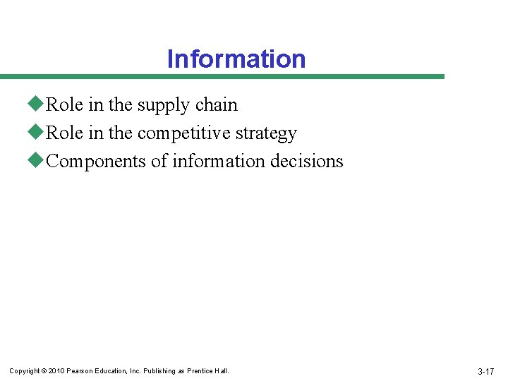 Information u. Role in the supply chain u. Role in the competitive strategy u.