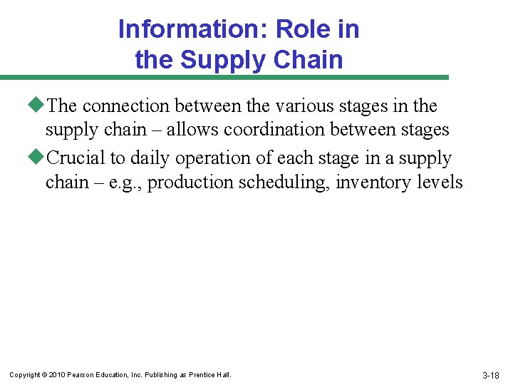 Information: Role in the Supply Chain u. The connection between the various stages in