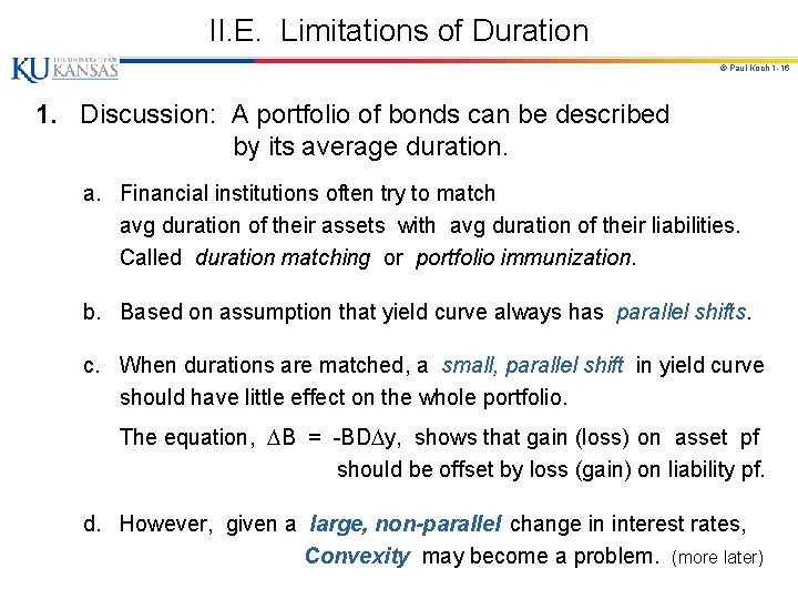 II. E. Limitations of Duration © Paul Koch 1 -16 1. Discussion: A portfolio