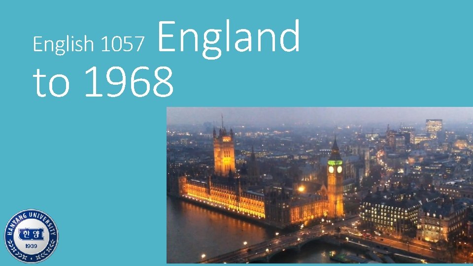 England to 1968 English 1057 