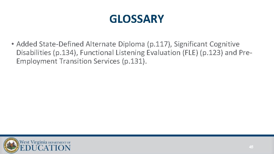 GLOSSARY • Added State-Defined Alternate Diploma (p. 117), Significant Cognitive Disabilities (p. 134), Functional GLOSSARY • Added State-Defined Alternate Diploma (p. 117), Significant Cognitive Disabilities (p. 134), Functional