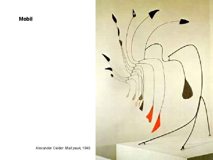 Mobil Alexander Calder: Mali pauk, 1940. 