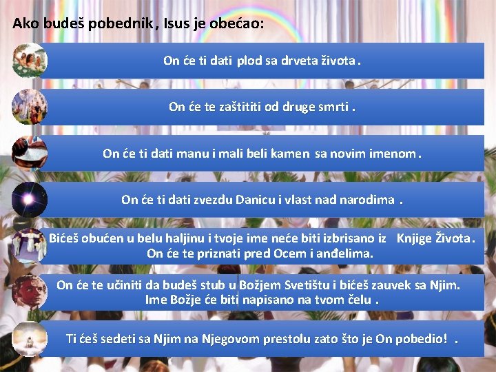 Ako budeš pobednik , Isus je obećao: On će ti dati plod sa drveta