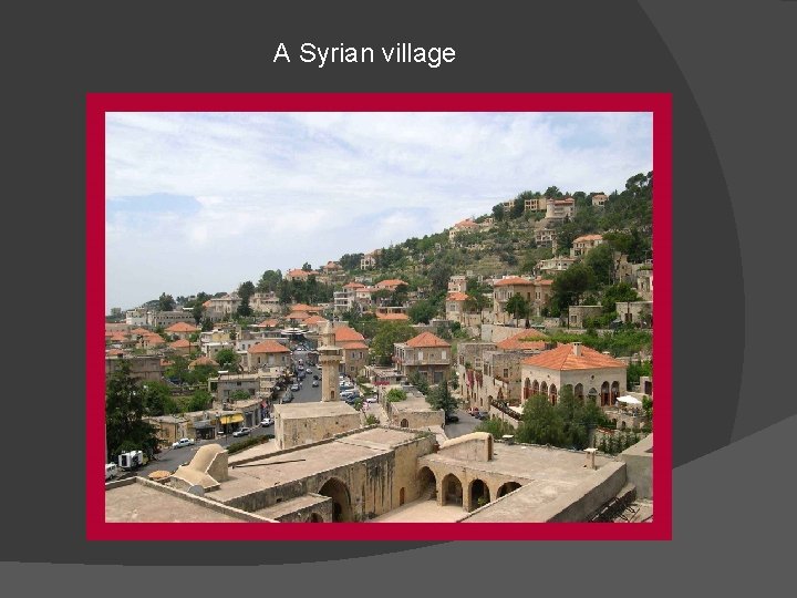 A Syrian village 