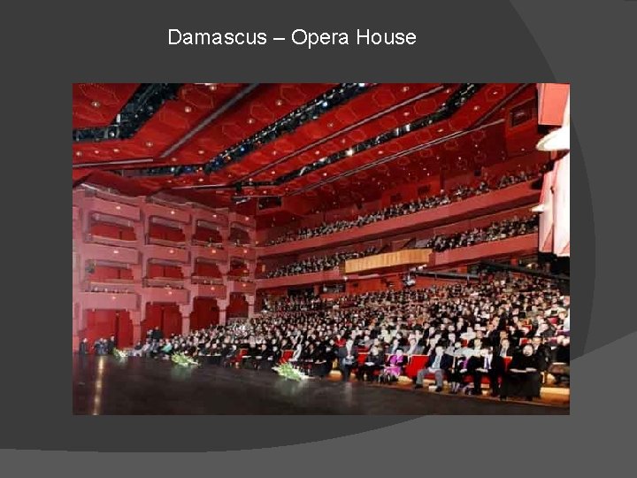 Damascus – Opera House 