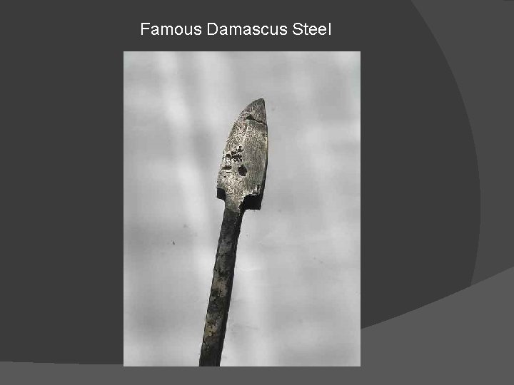 Famous Damascus Steel 