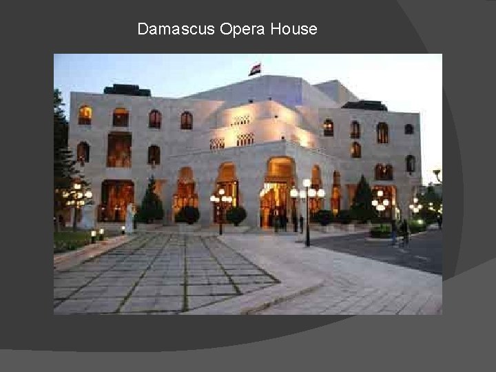 Damascus Opera House 