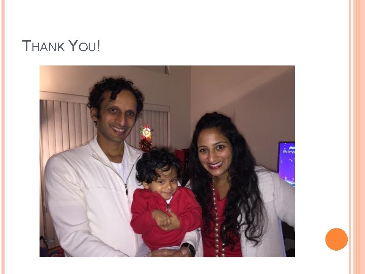 THANK YOU! THANK YOU!