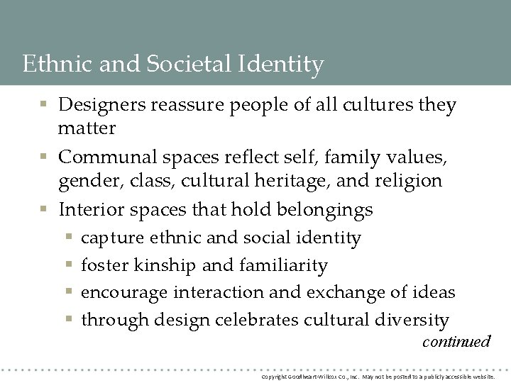 Ethnic and Societal Identity § Designers reassure people of all cultures they matter § Ethnic and Societal Identity § Designers reassure people of all cultures they matter §