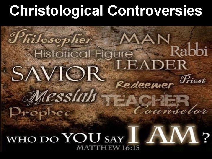 Christological Controversies 