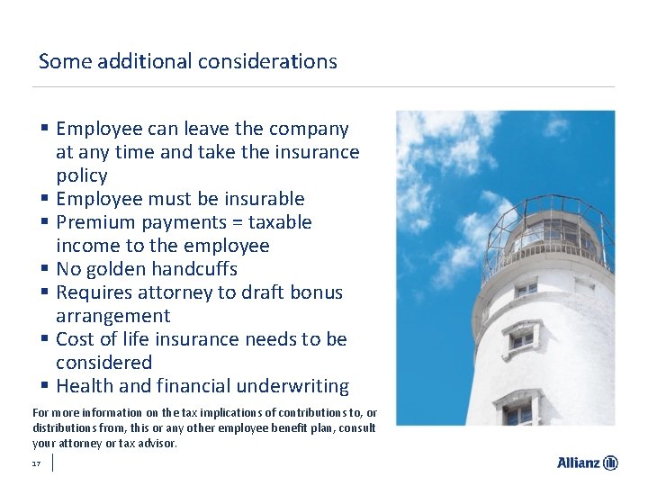 Some additional considerations § Employee can leave the company at any time and take