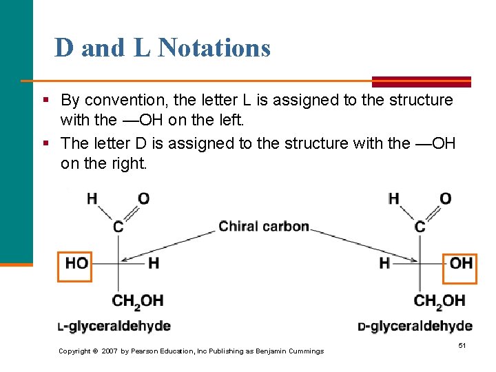 D and L Notations § By convention, the letter L is assigned to the