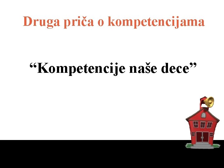 Druga priča o kompetencijama “Kompetencije naše dece” 10/31/2020 copyright 2006 www. brainybetty. com 3