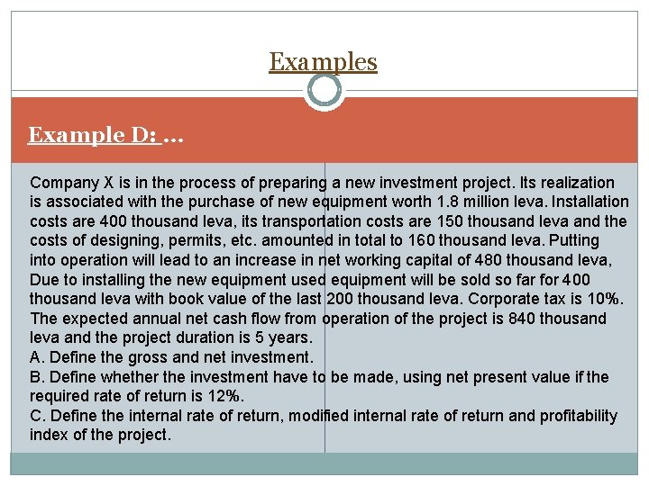 Examples Example D: … Company X is in the process of preparing a new Examples Example D: … Company X is in the process of preparing a new