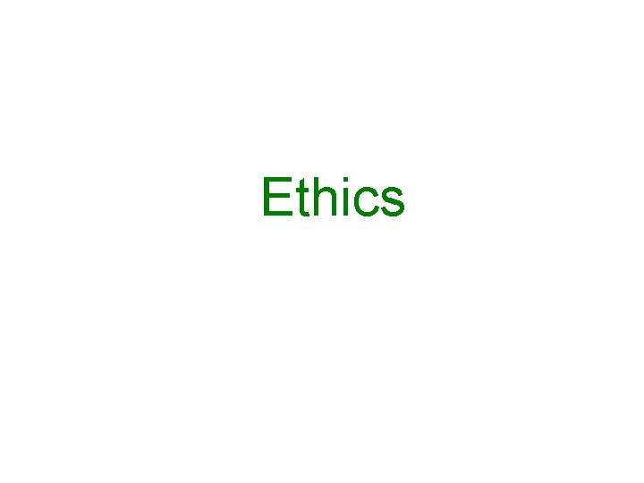 Ethics 