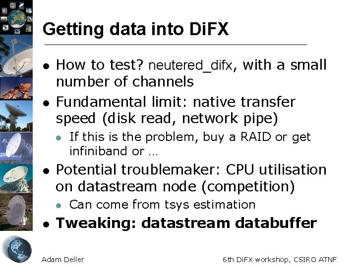 Getting data into Di. FX l l How to test? neutered_difx, with a small