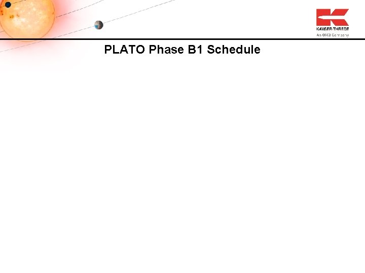 PLATO Phase B 1 Schedule 