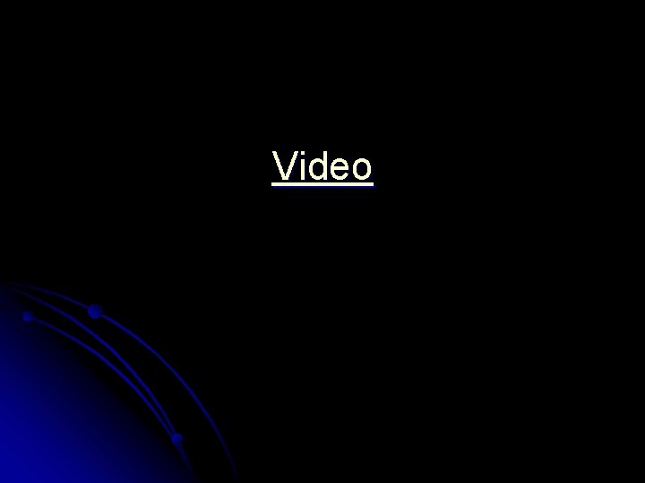 Video 