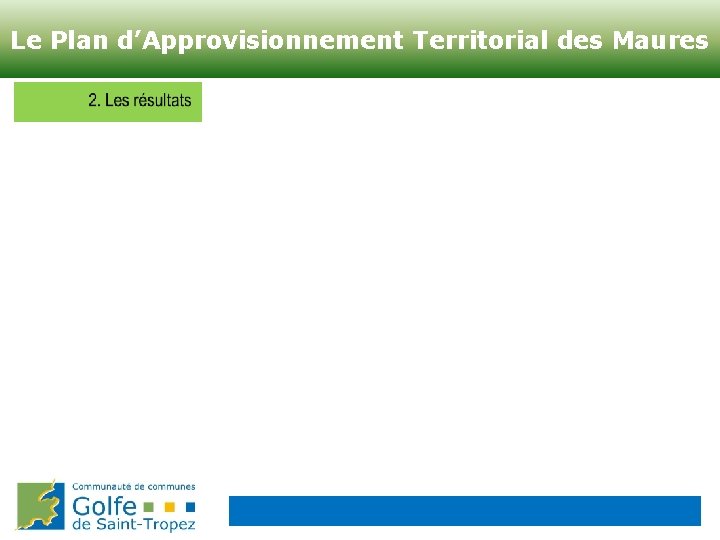 Protection contre l’incendie de forêt du Bassin Le Plan d’Approvisionnement Territorial des Maures versant